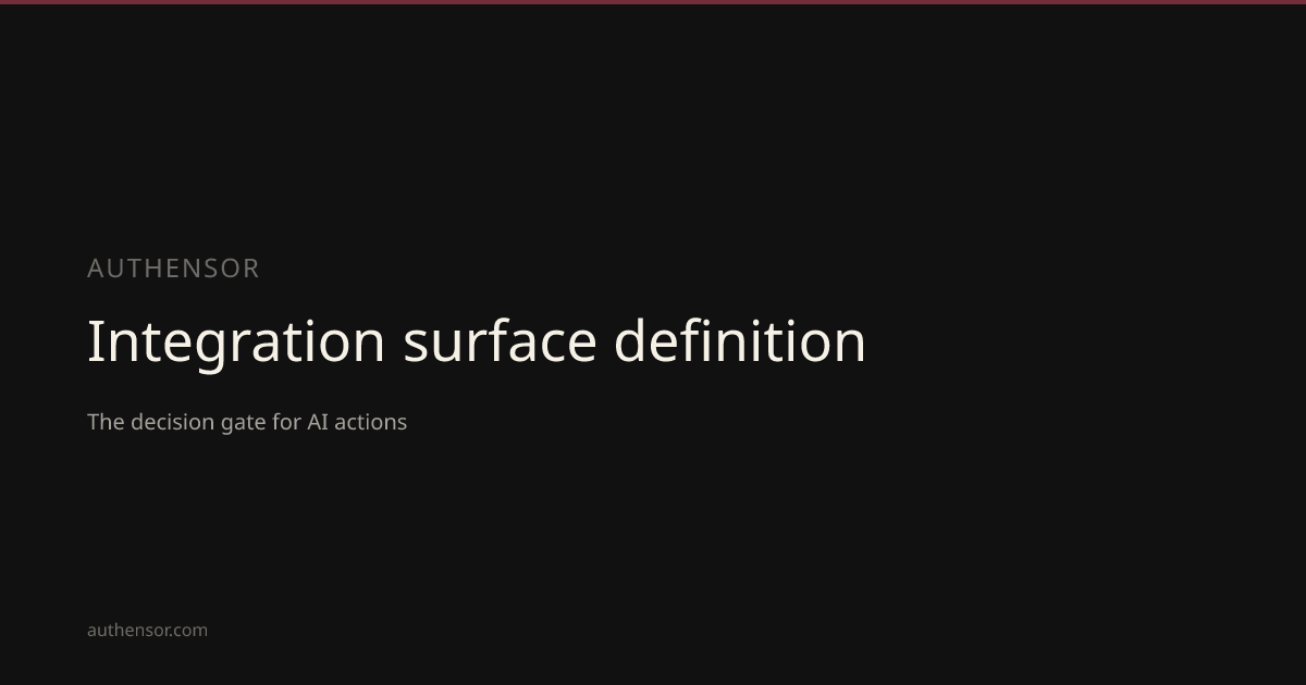 Integration surface definition | Authensor | Authensor